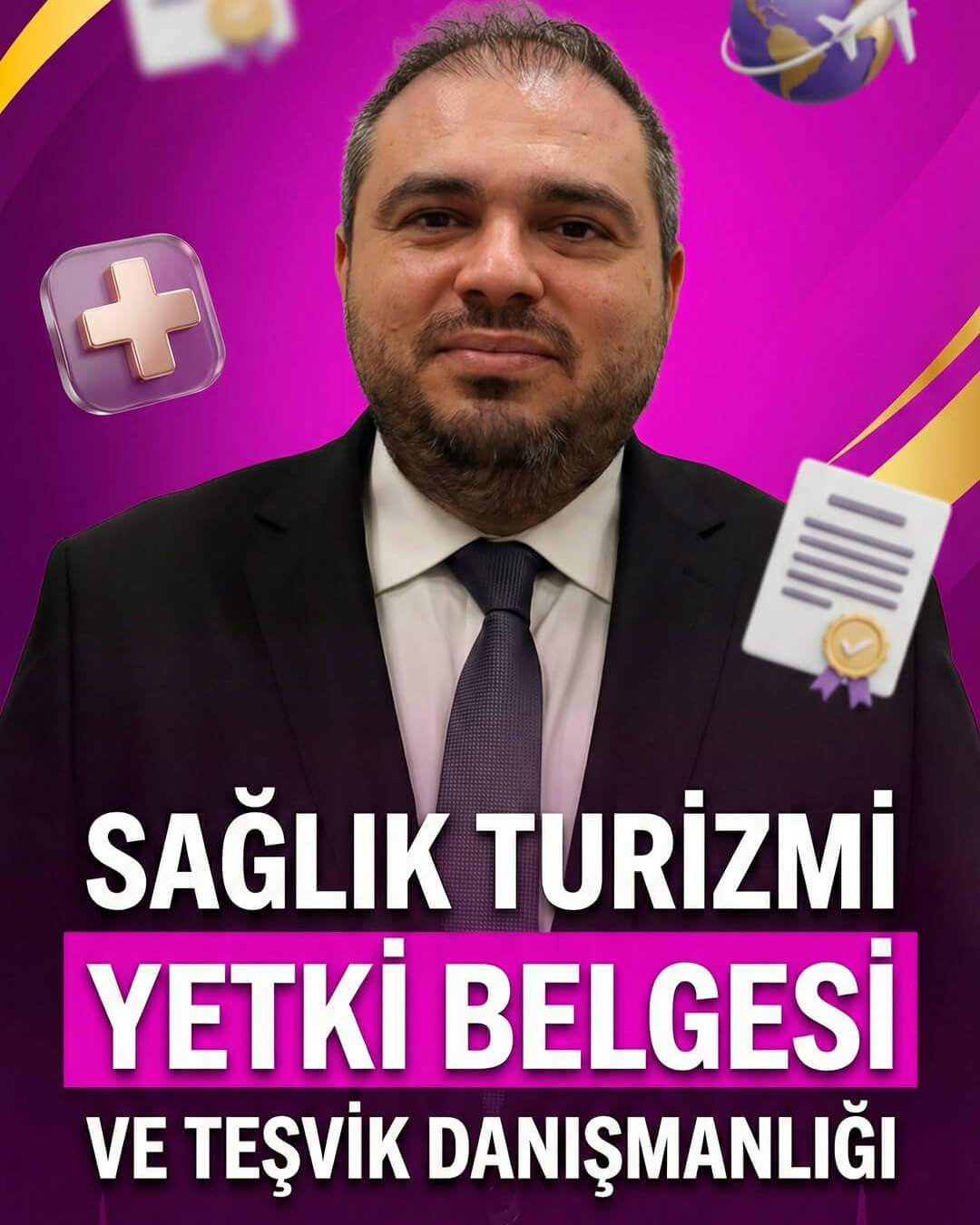 Sağlık Turizmi Yetki Belgesi ve Teşvik Danışmanlığı